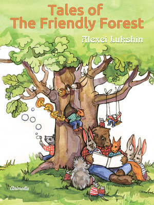 cover image of Tales of the Friendly Forest